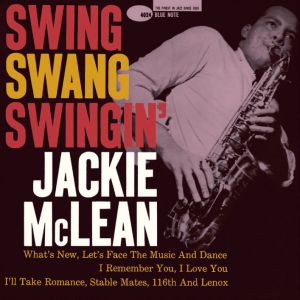 JACKIE MCLEAN / ジャッキー・マクリーン / Swing, Swang, Swingin'(LP) / スウィング・スワング・スウィンギン(LP)