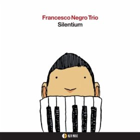 FRANCESCO NEGRO / フランチェスコ・ネグロ / Silentium 