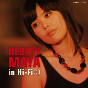 MAYA / マヤ / Bluesy Maya in Hi-Fi(LP) / ブルージー・マヤ・イン・ハイファイ(LP)