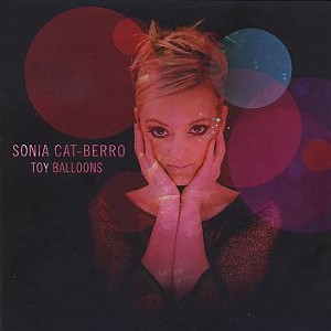 SONIA CAT-BERRO / ソニア・キャット=ベロ / Toy Balloons