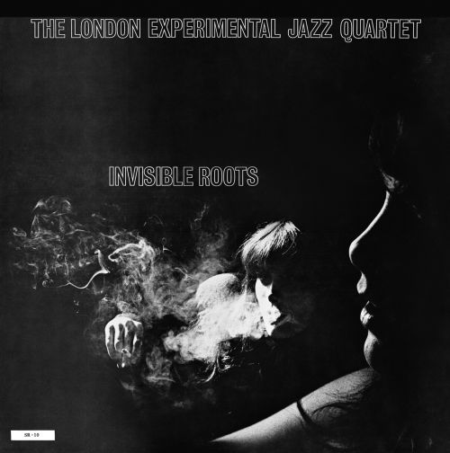 LONDON EXPERIMENTAL JAZZ QUARTET / ロンドン・エクスペリメンタル・ジャズ・カルテット / Invisible Roots / インヴィジブル・ルーツ