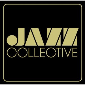 JAZZ COLLECTIVE / ジャズ・コレクティブ / Jazz Collective / ジャズ・コレクティブ