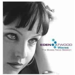 EDEN ATWOOD / イーデン・アトウッド / Waves(SACD)