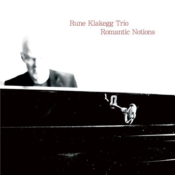 RUNE KLAKEGG / Romantic Notions