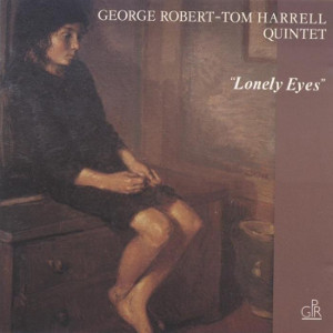 GEORGE ROBERT / ジョルジュ・ロベール / Lonely Eyes