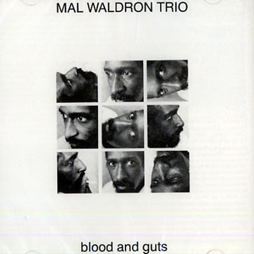 MAL WALDRON / マル・ウォルドロン / Blood and Guts 