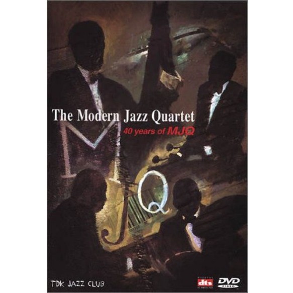MODERN JAZZ QUARTET(MJQ) / モダン・ジャズ・カルテット / 40 YEARS OF MJQ(DVD)
