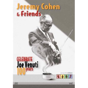 JEREMY COHEN / Celebrate Joe Venuti 100Years
