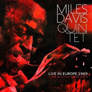 MILES DAVIS / マイルス・デイビス / Live In Europe 1969 The Bootleg Series Vol. 2(3CD+DVD)