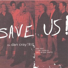 DAN CRAY / ダン・クレイ / Save Us!