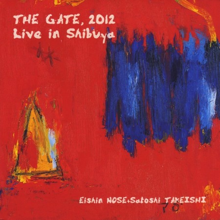 EISHIN NOSE / 野瀬栄進 / Gate 2012 Live In Shibuya