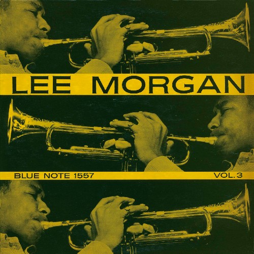 LEE MORGAN / リー・モーガン / Lee Morgan Vol.3 /  リー・モーガン VOL,3(LP/200g)