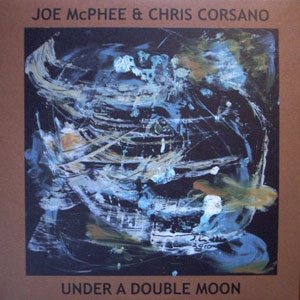 JOE MCPHEE / ジョー・マクフィー / Under A Double Moon(LP)