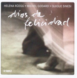 HELENA RUEGG / ヘレナ・ルエグ / Dias De Felicidad