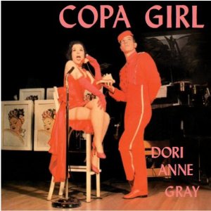 DORI ANNE GRAY / ドリー・アン・グレイ / Copa Girl
