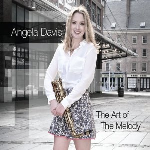 ANGELA DAVIS / アンジェラ・デイヴィス / Art of the Melody 