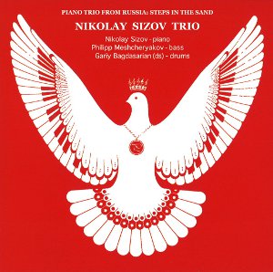 NIKOLAY SIZOV / ニコライ・シゾフ / Piano Trio From Russia 