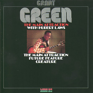 GRANT GREEN / グラント・グリーン / Main Attraction(LP)