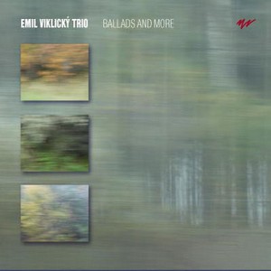 EMIL VIKLICKY / エミル・ヴィクリッキー / Ballads And More