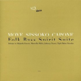 DON MOYE(FAMOUDOU DON MOYE) / ドン・モイエ / Folk Bass Spirit Suite