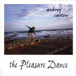 AUBREY CARTON / Pleasure Dance 