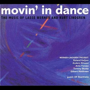 LASSE WERNER / ラッセ・ワーナー / Movin' in Dance(2CD)