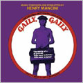 HENRY MANCINI / ヘンリー・マンシーニ / GAILY, GAILY / THE NIGHT THEY RAIDED MINSKY'S
