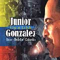JUNIOR GONZALEZ / LIVE AT LA ISLA,IBIZA-MEDELIN,COLOMBIA