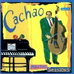 CACHAO / カチャーオ / MASTER SESSIONS VOL.2