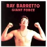 RAY BARRETTO / レイ・バレット / GIANT FORCE