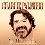 CHARLIE PALMIERI / チャーリー・パルミエリ / LA HERENCIA