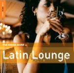 V.A.(ROUGH GUIDE TO LATIN LOUNGE) / ROUGH GUIDE TO LATIN LOUNGE