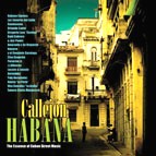 V.A.(CALLEJON HABANA) / CALLEJON HABANA: THE ESSENCE OF CUBAN STREET MUSIC