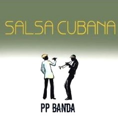 PP BANDA / SALSA CUBANA