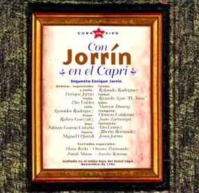 ORQUESTA ENRIQUE JORRIN / CON JORRIN EN EL CAPRI COLECCION CUBA EN V