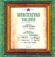 MERCEDITAS VALDES / CUBA EN VIVO