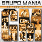 GRUPO MANIA / グルーポ・マニア / SE PEGO LA MANIA