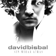 DAVID BISBAL / ダビ・ビスバル / SIN MIRAR ATRAS (W/DVD)