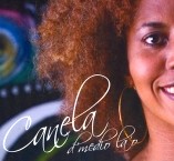CANELA / カネーラ / D'MEDIO LA'O