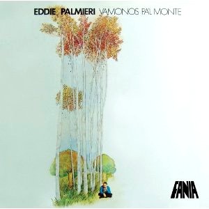 EDDIE PALMIERI / エディ・パルミエリ / VAMONOS PA'L MONTE