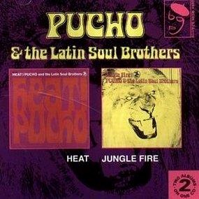 PUCHO & THE LATIN SOUL BROTHERS / プーチョ & ザ・ラテン・ソウル・ブラザーズ / ヒート! + ジャングル・ファイヤー!