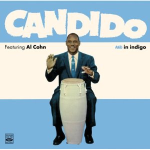 CANDIDO / キャンディド / FEATURING AL COHN + IN INDIGO