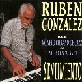 RUBEN GONZALEZ / ルベーン・ゴンサレス / SENTIMIENTO