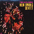 NEW SWING SEXTET / ニュー・スウィング・セクステット / THE EXPLOSIVE (1967)