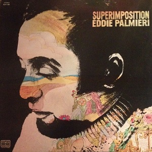 EDDIE PALMIERI / エディ・パルミエリ / SUPERIMPOSITION