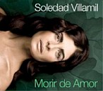 SOLEDAD VILLAMIL / ソレダ・ビジャミル / MORIR DE AMOR