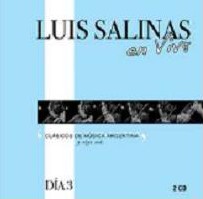 LUIS SALINAS / ルイス・サリナス / EN VIVO - DIA 3