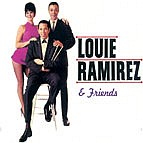 LOUIE RAMIREZ / ルイ・ラミレス / LOUIE RAMIREZ & FRIENDS