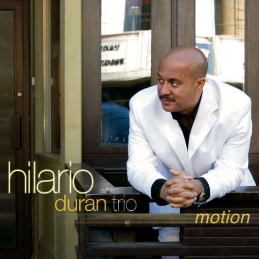 HILARIO DURAN / イラリオ・ドゥラン / MOTION