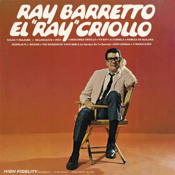 RAY BARRETTO / レイ・バレット / EL RAY CRIOLLO